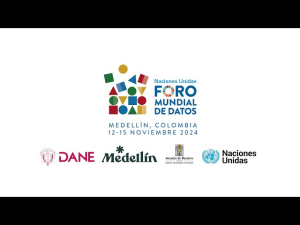 Colombia lideró el Quinto Foro Mundial de Datos de las Naciones Unidas: un espacio para discutir la convergencia entre datos gubernamentales y de investigación